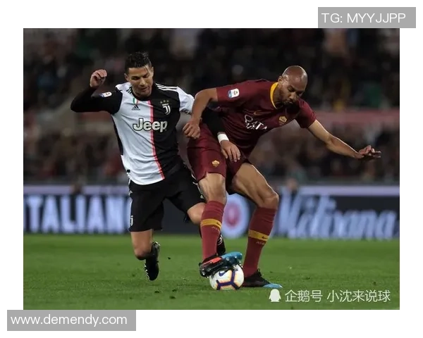 尤文鏖战罗马巅峰对决豪门争锋再掀意甲争冠激情风暴